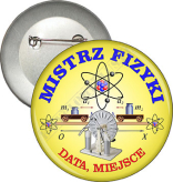 Przypinka "MISTRZ FIZYKI"